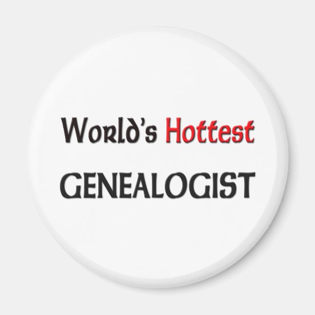Worlds Hottest Genealoist Magnet (Framsidan)