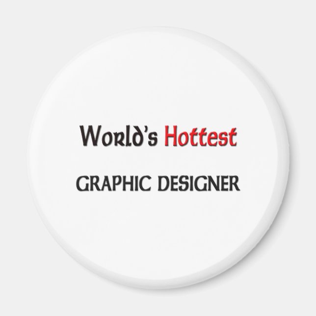 Worlds Hottest Graphic Designer Magnet (Framsidan)