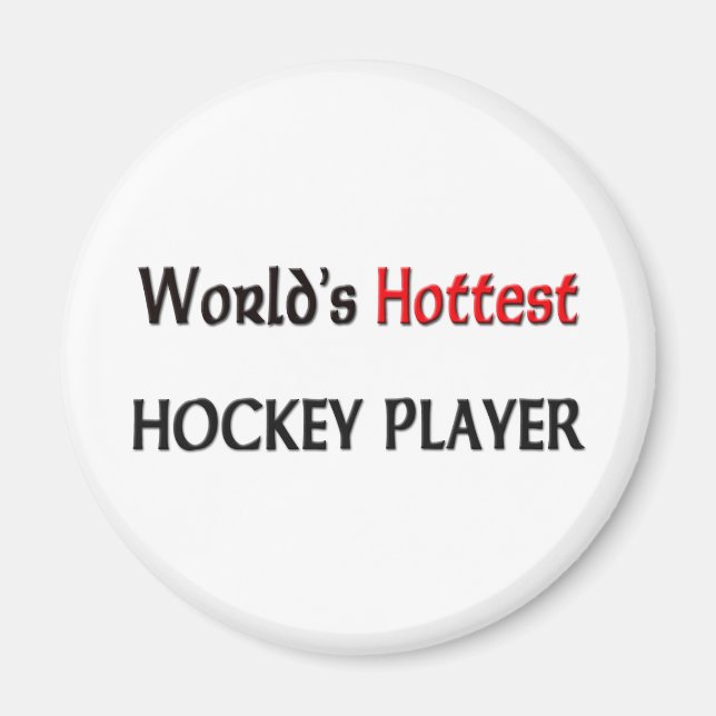 Worlds Hottest Hockey Player Magnet (Framsidan)