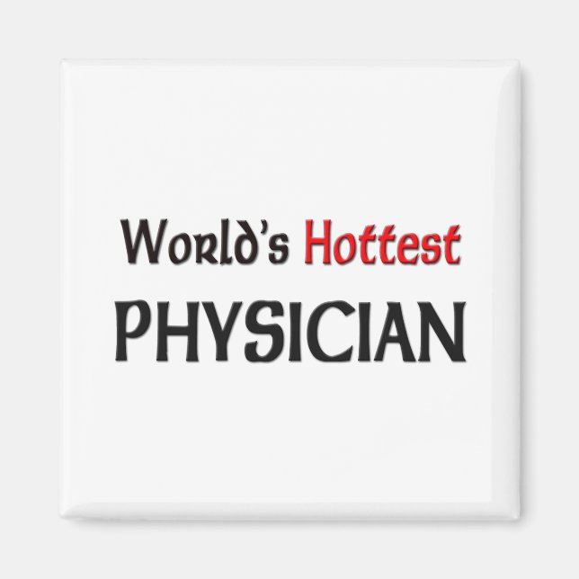Worlds Hottest Physician Magnet (Framsidan)