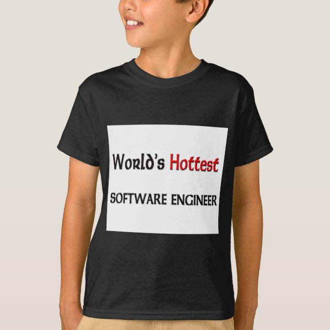 Worlds Hottest Software Ingenjör T-shirt (Framsida)
