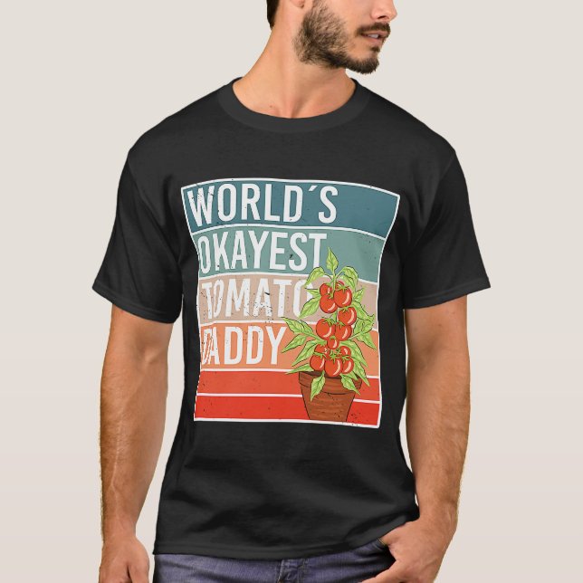 World's Okayes Tomato Pappa för Far's Day T Shirt (Framsida)
