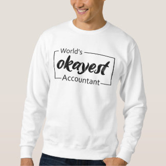 World's Okayest Accountant Lång Ärmad Tröja