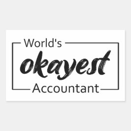 World's Okayest Accountant Rektangulärt Klistermärke