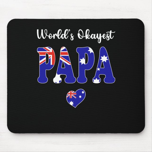 Worlds Okayest Australian Pappa All Best Pappa Pap Musmatta (Framsidan)