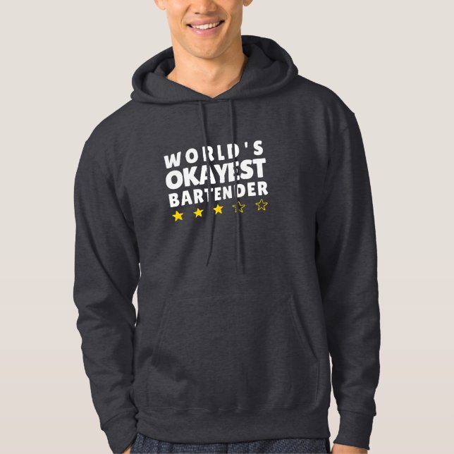 World's Okayest Bartender - Funny Hoodie (Framsida)