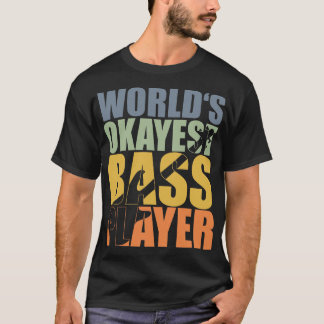 WORLDS OKAYEST BASER PLAYER Lustig basrestgåva 1 T Shirt