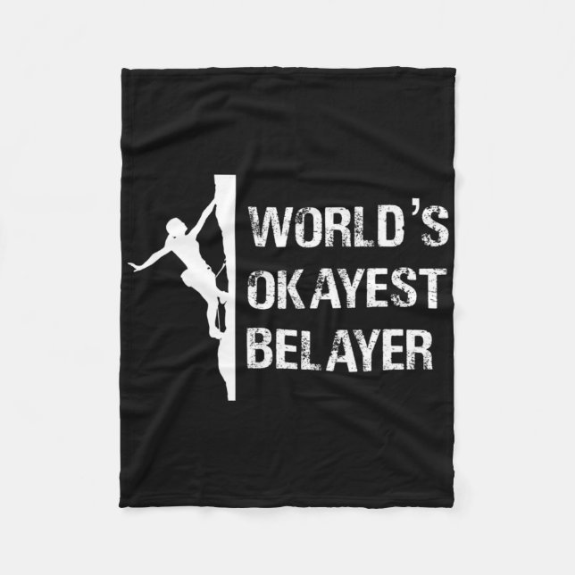 Worlds Okayest Belayer Climbing Hiking Girls Gift  Fleecefilt (Framsidan)