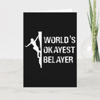 Worlds Okayest Belayer Climbing Hiking Girls Gift  Kort