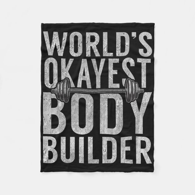 Worlds Okayest Body Builder Funny Gym Workout Body Fleecefilt (Framsidan)