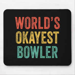 World's Okayest Bowlareare Roligt Bowling Älskare  Musmatta