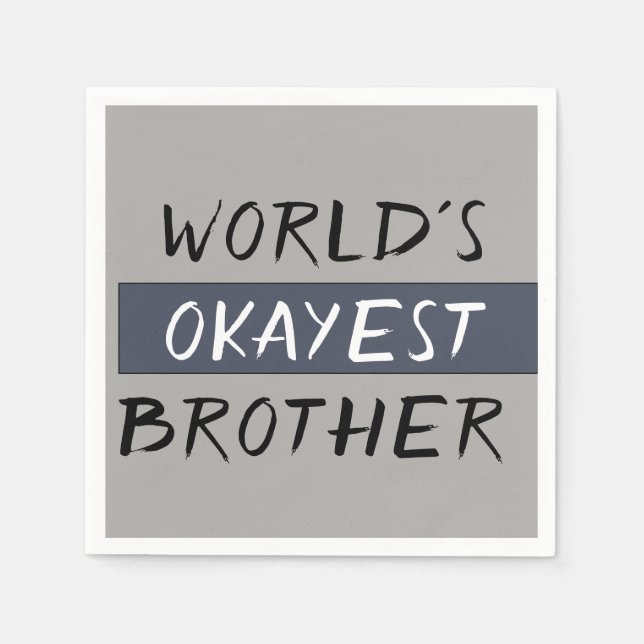 Worlds Okayest Brother Funny Pappersservett (Framsidan)