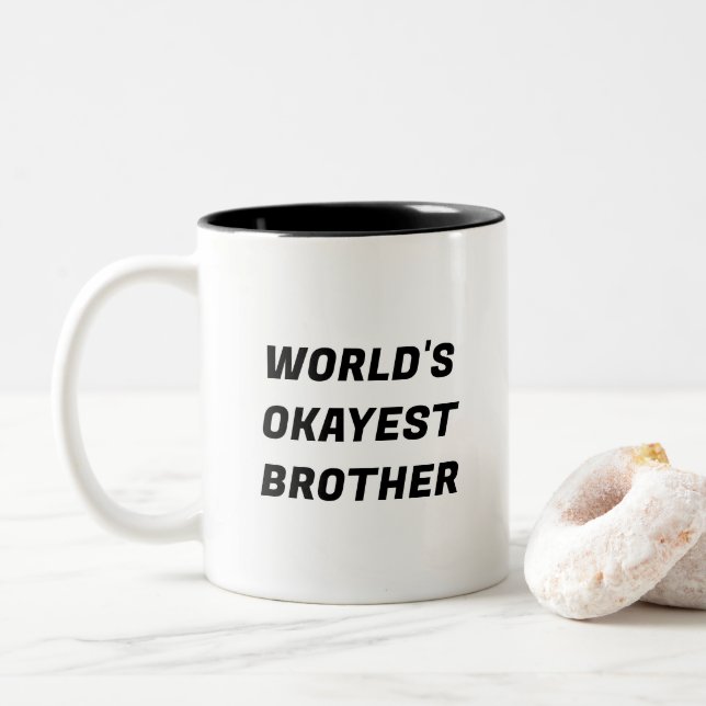World's Okayest Brother Funny Typography Mugg (Med munk)