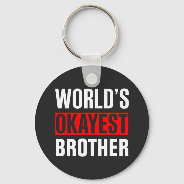 World's Okayest Brother Nyckelring (Framsida)