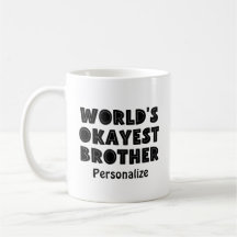World's Okayest Brother Personlig