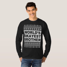 Worlds Okayest Brother Ugly jul Sweater
