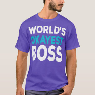 Worlds Okayest Chef T Shirt