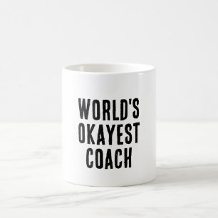 World's Okayest Coach Funny Kaffemugg