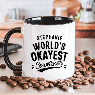 World's Okayest Coworking Funny Mugg