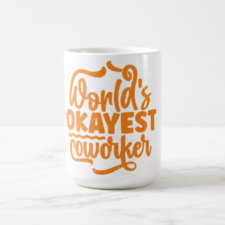 World's okayest coworking kaffemugg