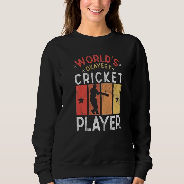 World's Okayest Cricket Player Saying Sports  Cric T Shirt (Framsida)