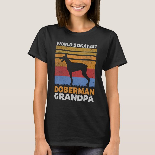 Worlds okayest Doberman Grandpa T Shirt (Framsida)