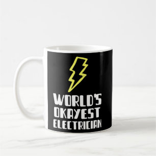 Worlds Okayest Electrician Plumber Lazy Fånig Kaffemugg