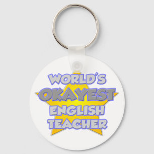 World's Okayest English Teacher ... Joke Nyckelring