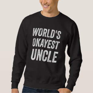 World's Okayest farbror 1 Lång Ärmad Tröja