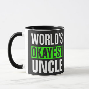 World's Okayest-farbror Mugg