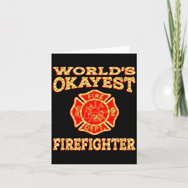 Worlds Okayest Firefighter Fireman Funny Firefight Kort (Framsida)