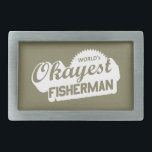 World's Okayest Fisherman<br><div class="desc">Så du är inte den bästa i sig, men du är inte heller så dålig. Du får tag i nåt då och då. Eller hur?</div>