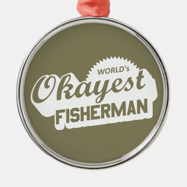 World's Okayest Fisherman Julgransprydnad Metall (Framsidan)
