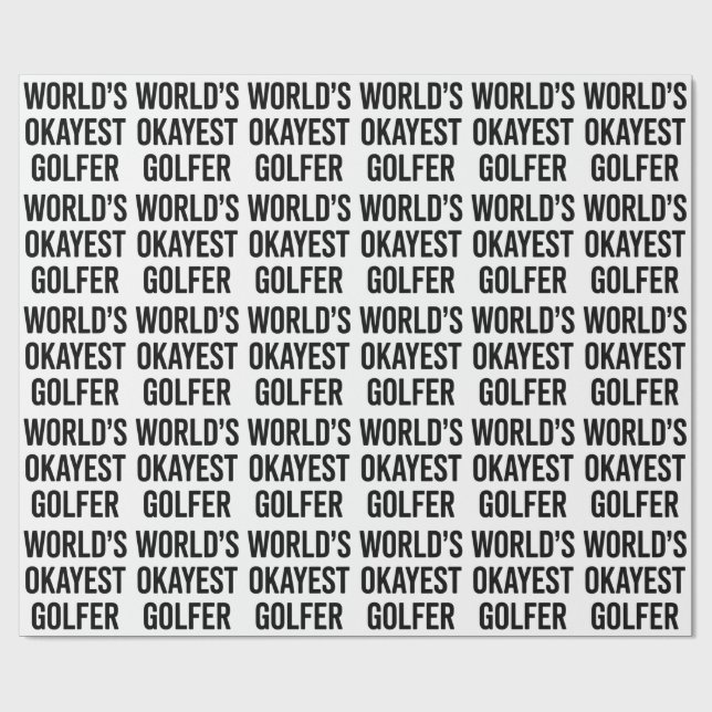 World's Okayest Golfer Dad Father's Day Golfing  Presentpapper (Platt)