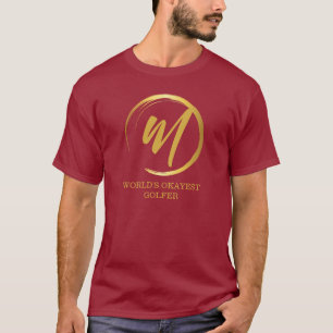 Worlds Okayest Golfer Funny Monogram T Shirt
