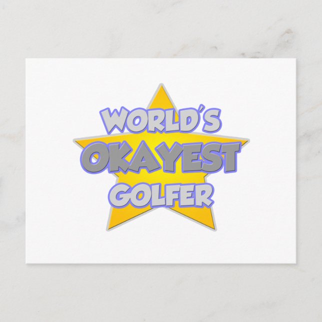 World's Okayest Golfer ... Joke Vykort (Framsida)