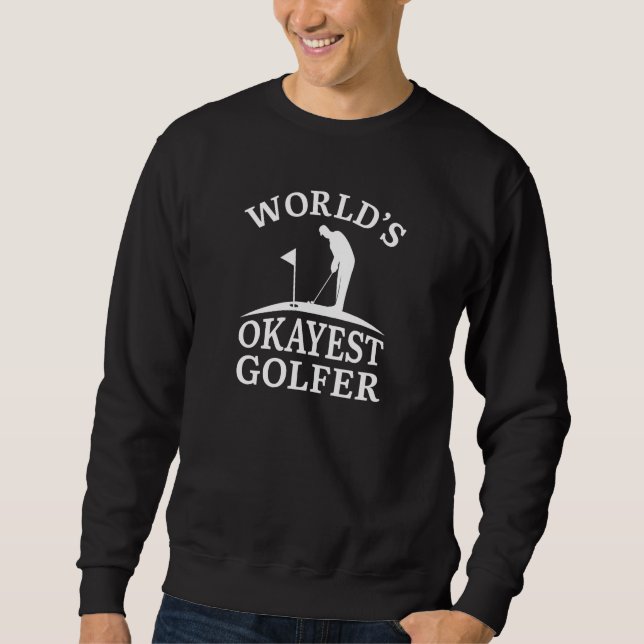 World's Okayest Golfer Lång Ärmad Tröja (Framsida)