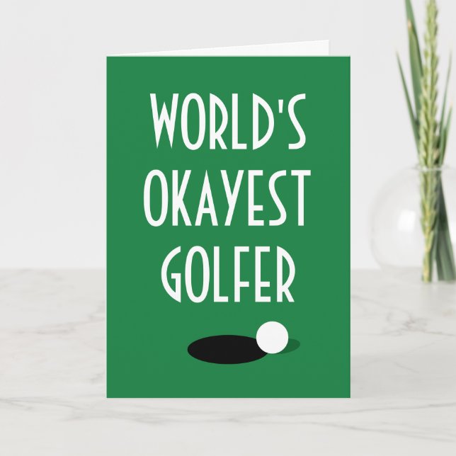 World's Okayest Golfer lustigt golfhälsningskort Kort (Framsida)