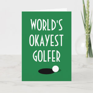 World's Okayest Golfer lustigt golfhälsningskort Kort
