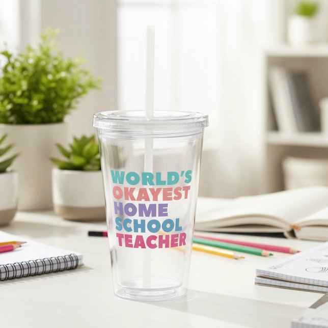 World's Okayest Homeschool Teacher Take Away Mugg (Skapare uppladdad)