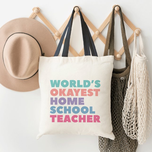 World's Okayest Homeschool Teacher Tygkasse (Skapare uppladdad)