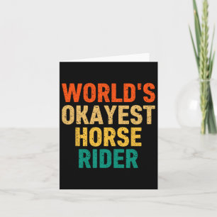 World's Okayest Horse Rider Horseck Riding Women M Kort