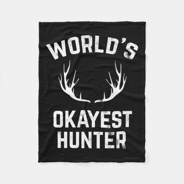 World's Okayest Hunter Funny Hunting Fleecefilt (Framsidan)