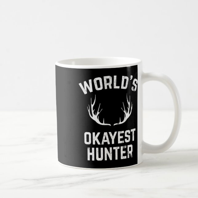 World's Okayest Hunter Funny Hunting Kaffemugg (Höger)