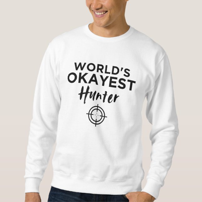 World's Okayest Hunter Lång Ärmad Tröja (Framsida)