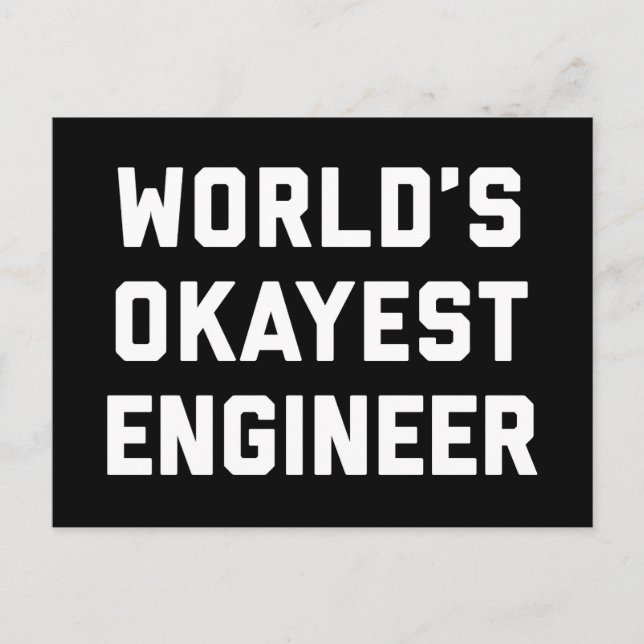 World's Okayest Ingenjör Funny Quote Vykort (Framsida)