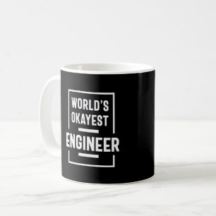 World's Okayest Ingenjör Kaffemugg