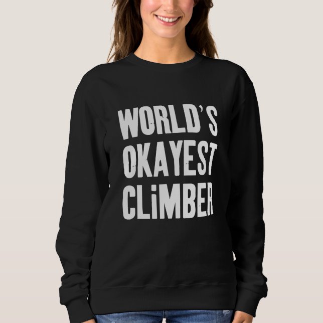 Worlds Okayest Kliber T Shirt (Framsida)