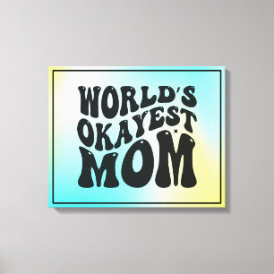 World's Okayest Mamma Mors dag Design-51623 Canvastryck