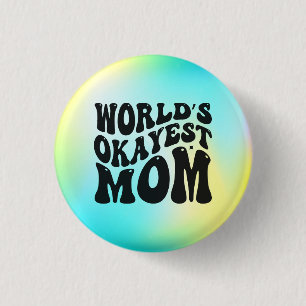 World's Okayest Mamma Mors dag Design-51623 Knapp